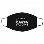I Got My Covid Vaccine - Face Mask Cover, Black, Cloth Face Cover – Medium/Large