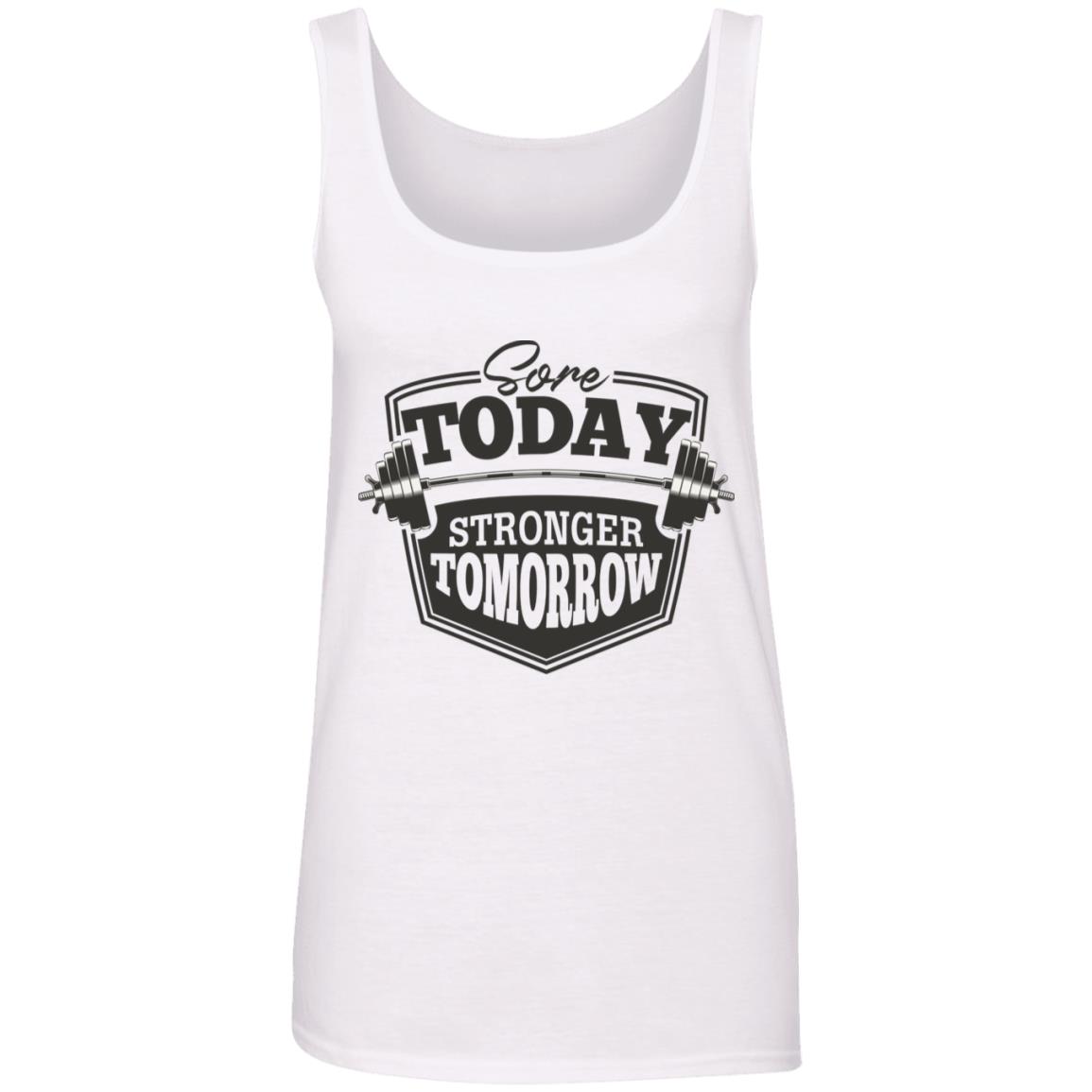 Sore Today Stronger Tomorrow, White, Ladies Tank Top Sore Today Stronger Tomorrow, White, Ladies Tank Top
