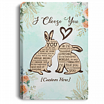 Personalized I Choose You To Do Life With Hand In Hand Side By Side Rabbit Couple Canvas Prints - Unframed Poster, White, 0.75'' Framed Canvas