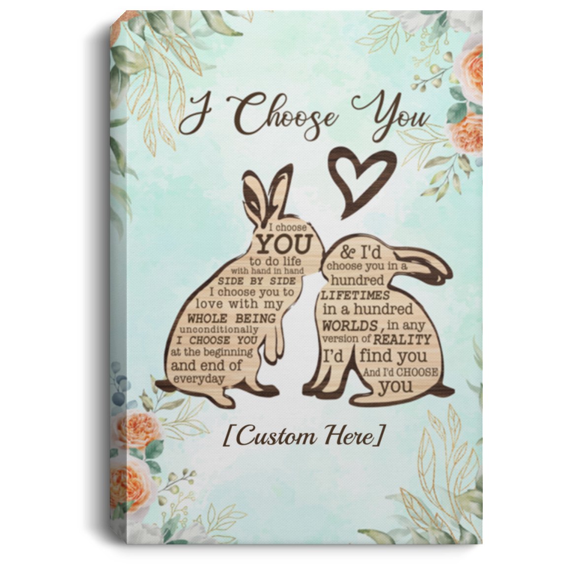 Personalized I Choose You To Do Life With Hand In Hand Side By Side Rabbit Couple Canvas Prints - Unframed Poster, White, 0.75'' Framed Canvas