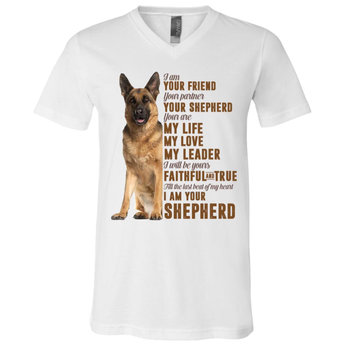 I Am Your Friend Your Partner Your German Shepherd Dog Gifts Unisex TShirt S-3XL I Am Your Friend Your Partner Your German Shepherd Dog Gifts Unisex TShirt S-3XL