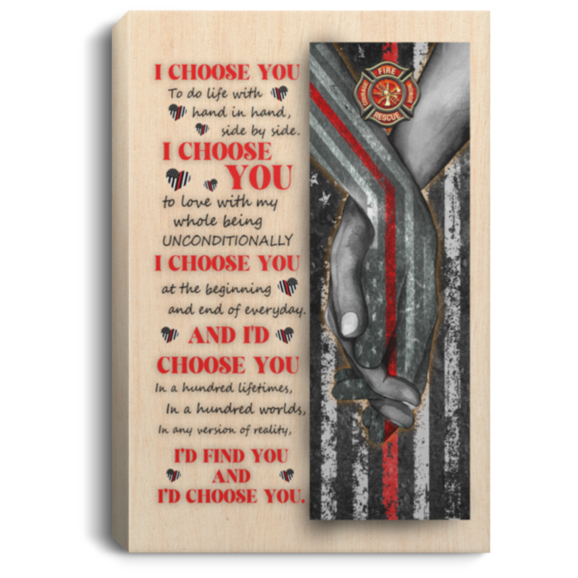 Firefighter I Choose You To Do Life With Hand In Hand Side By Side Couple Framed Canvas Prints - Unframed Poster, White, 0.75'' Framed Canvas