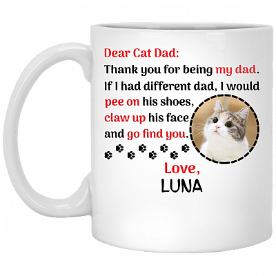 Personalized Custom Photo Cat Dad Thanks For Being My Dad With Picture Ceramic Coffee Mug - Gift For Cat Lover, White, 11 oz. White Mug