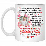 Personalized Custom Photo Mommy I’ve Only Been With You Happy First Valentine's Day Ceramic Coffee Mug, White, 11 oz. White Mug