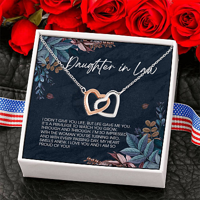 To My Daughter In Law I Didn't Give You Life But Life Give Me You Interlocking Hearts Pendant Necklace