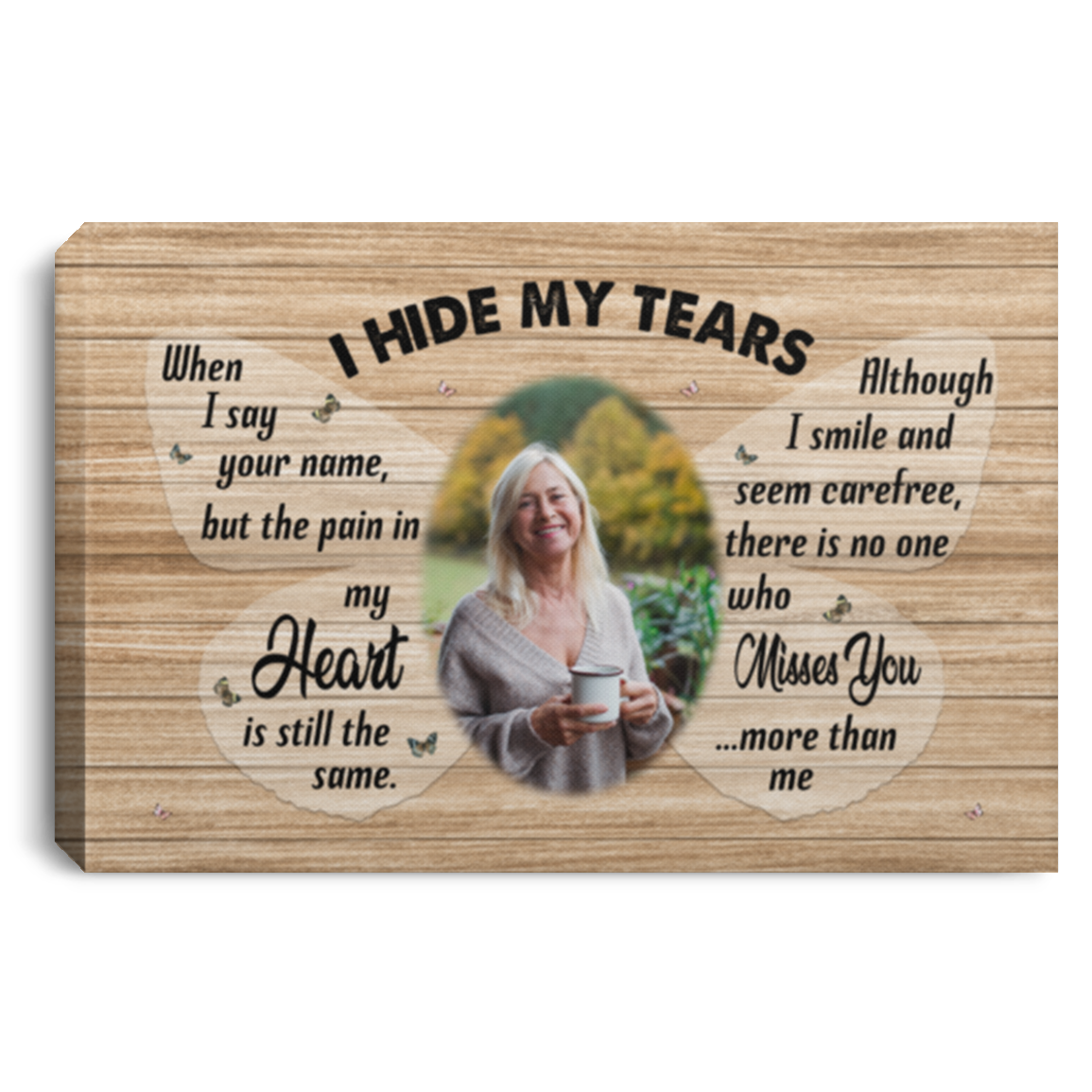Personalized Photo I Hide My Tears When I Say Your Name Bereavement Gifts Framed Canvas - Unframed Poster, White, 0.75'' Framed Canvas