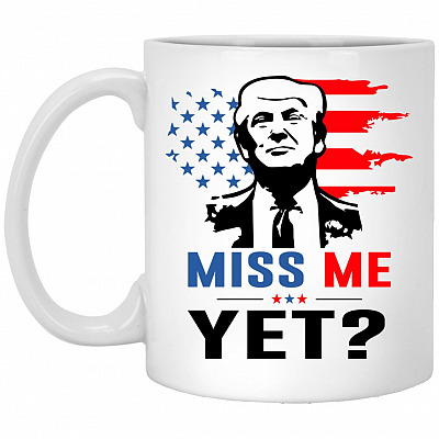 Miss Me Yet, White, 11 oz. White Mug