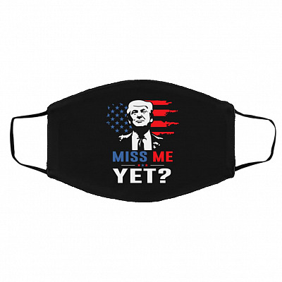 Miss Me yet Mask, White, Cloth Face Cover – Medium/Large