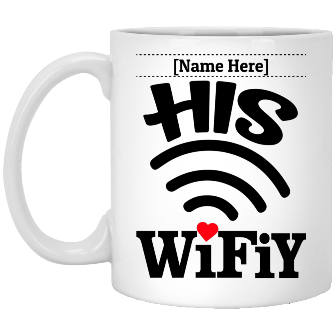 Personalized His Wifiy Her Huby Geek Couple Matching Ceramic Coffee Mug - Beer Stein - Water Bottle - Color Changing Mug, White, 11 oz. White Mug