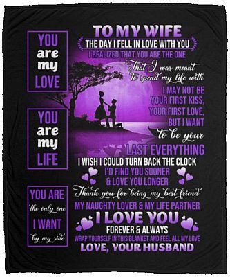 To My Wife The Day I Fell In Love With You, White, Cozy Plush Fleece Blanket - 50x60