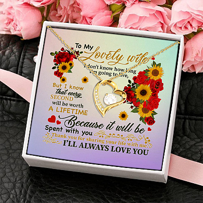 To My Lovely Wife Thank You for Sharing Your Life with Me I Will Always Love You Forever Love Pendant Necklace