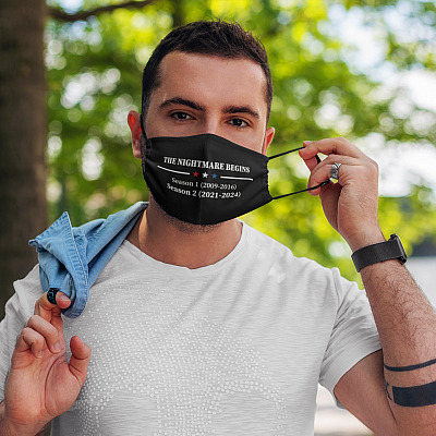 Alternative view of The Nightmare Begins Season 1 2008-2016 Season 2 2021-2024 Election Washable Reusable Cloth Face Mask Cover