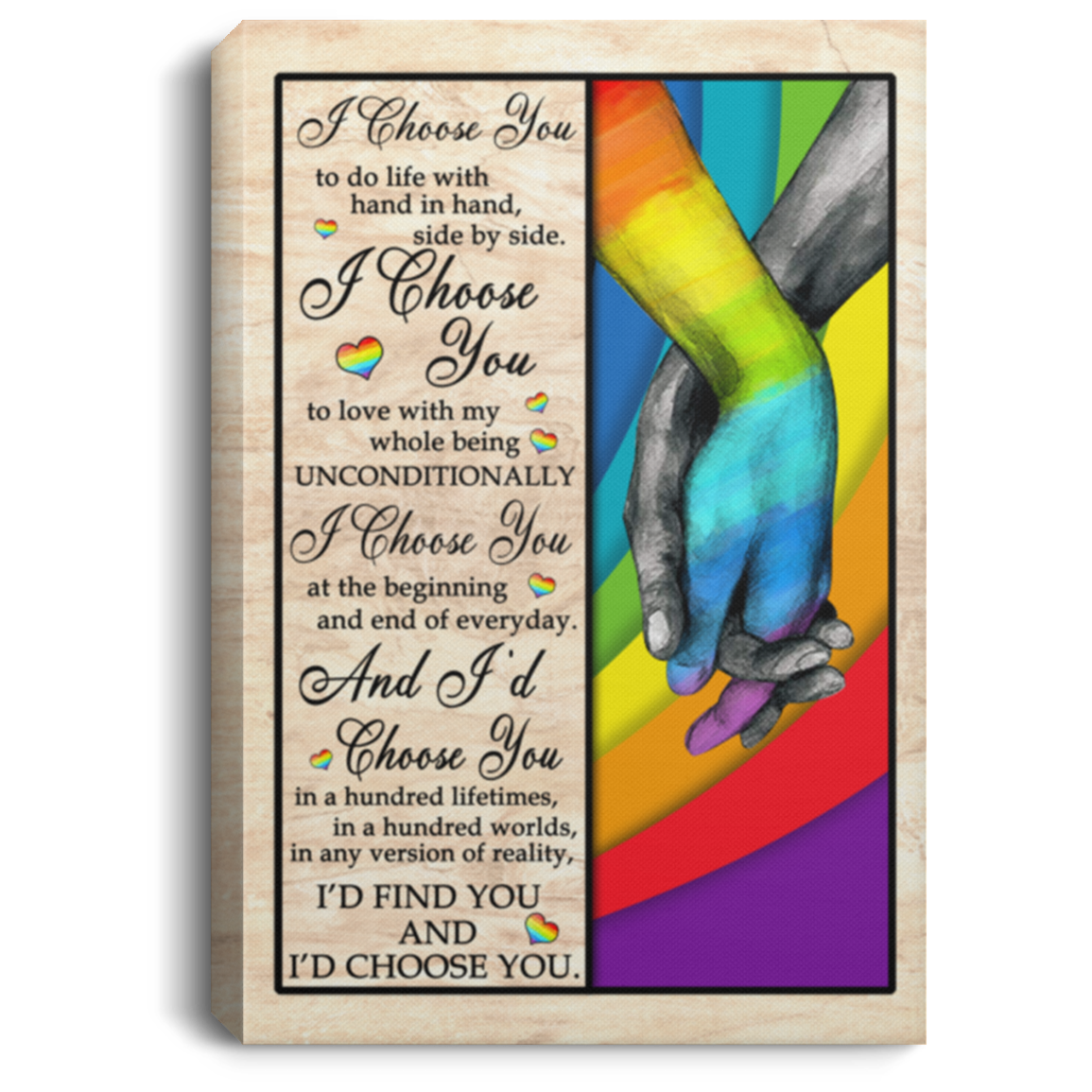 I Choose You to Do Life With Hand In Hand Side By Side LGBT Anniversary Gifts Framed Canvas - Unframed Poster, White, 0.75'' Framed Canvas