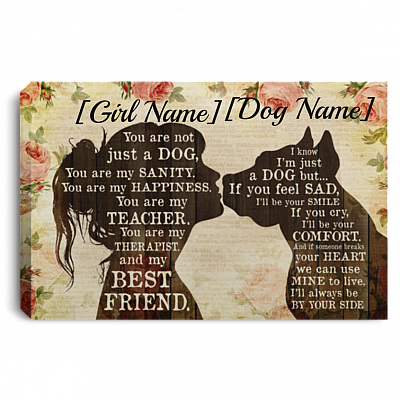 Personalized Pitbull You Are Not Just a Dog You're My Teacher My Best Friend Framed Canvas - Unframed Poster, White, 0.75'' Framed Canvas