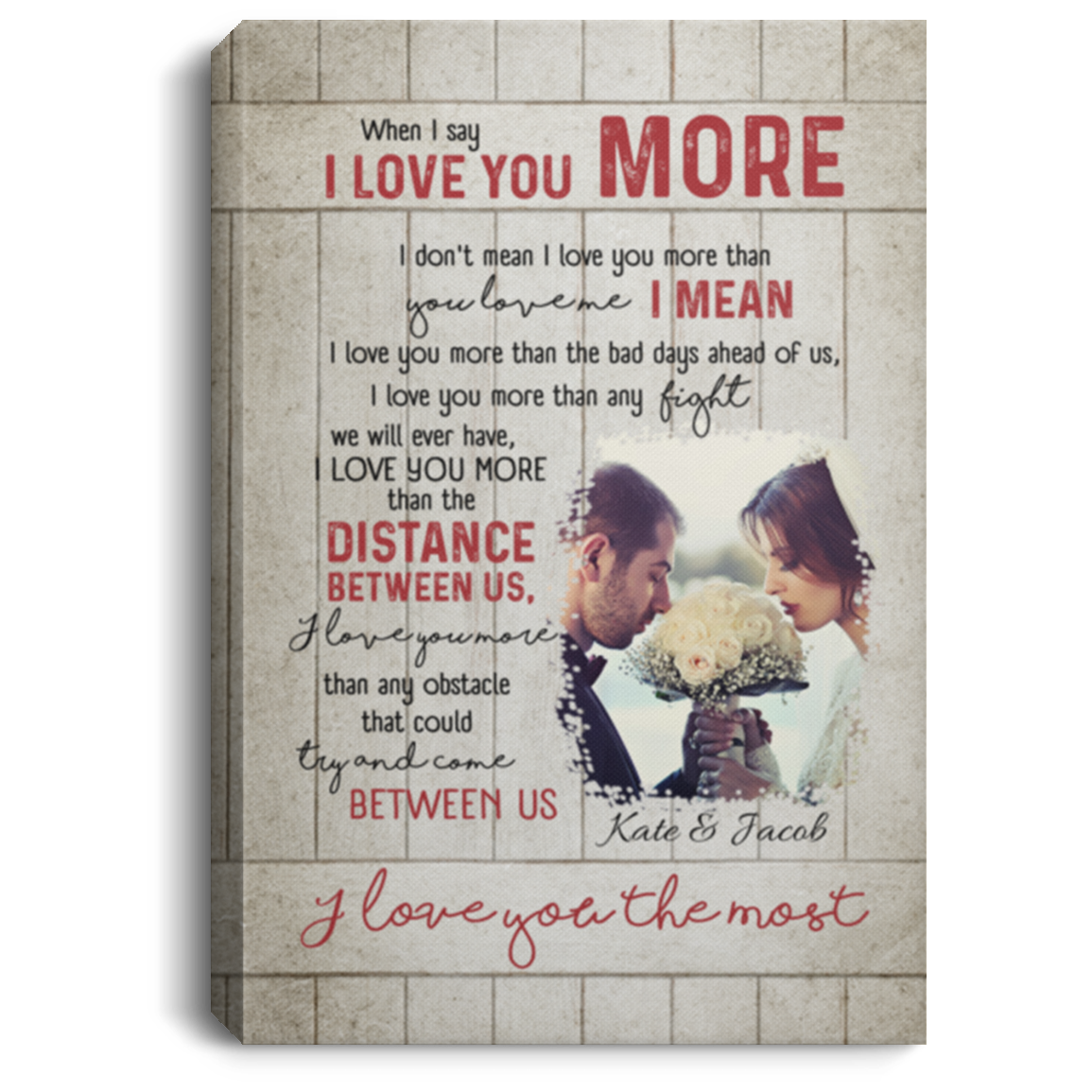 Personalized Custom Photo When I Say I Love You More Husband And Wife Framed Canvas Prints - Unframed Poster, White, 0.75'' Framed Canvas