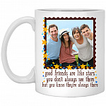 Custom Photo Good Mug, White, 11 oz. White Mug
