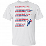 I Voted for Biden Harris I Voted for Black Brown Lives I Voted for Democracy T-Shirt, White, Unisex T-Shirt