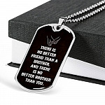 There Is No Better Friend Than A Brother And There Is No Better Brother Than You Dog Tag Pendant Necklace - Dog Tag (Silver)