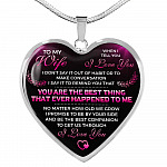 To My Wife I Love You You Are the Best Thing That Ever Happened to Me Heart Pendant Necklace - Heart Luxury Necklace (Silver)