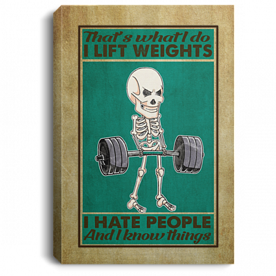 Vintage Skull That's What I Do I Lift Weights and Hate People Bathroom Framed Canvas Prints - Unframed Poster, White, 0.75'' Framed Canvas