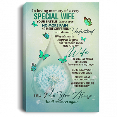 In Loving Memory of A Very Special Wife Framed Canvas - Unframed Poster - Memory Of A Wife Wall Art, White, 0.75'' Framed Canvas