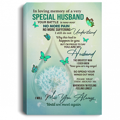 In Loving Memory of A Very Special Husband Framed Canvas - Unframed Poster - Memory Of A Husband Wall Art, White, 0.75'' Framed Canvas
