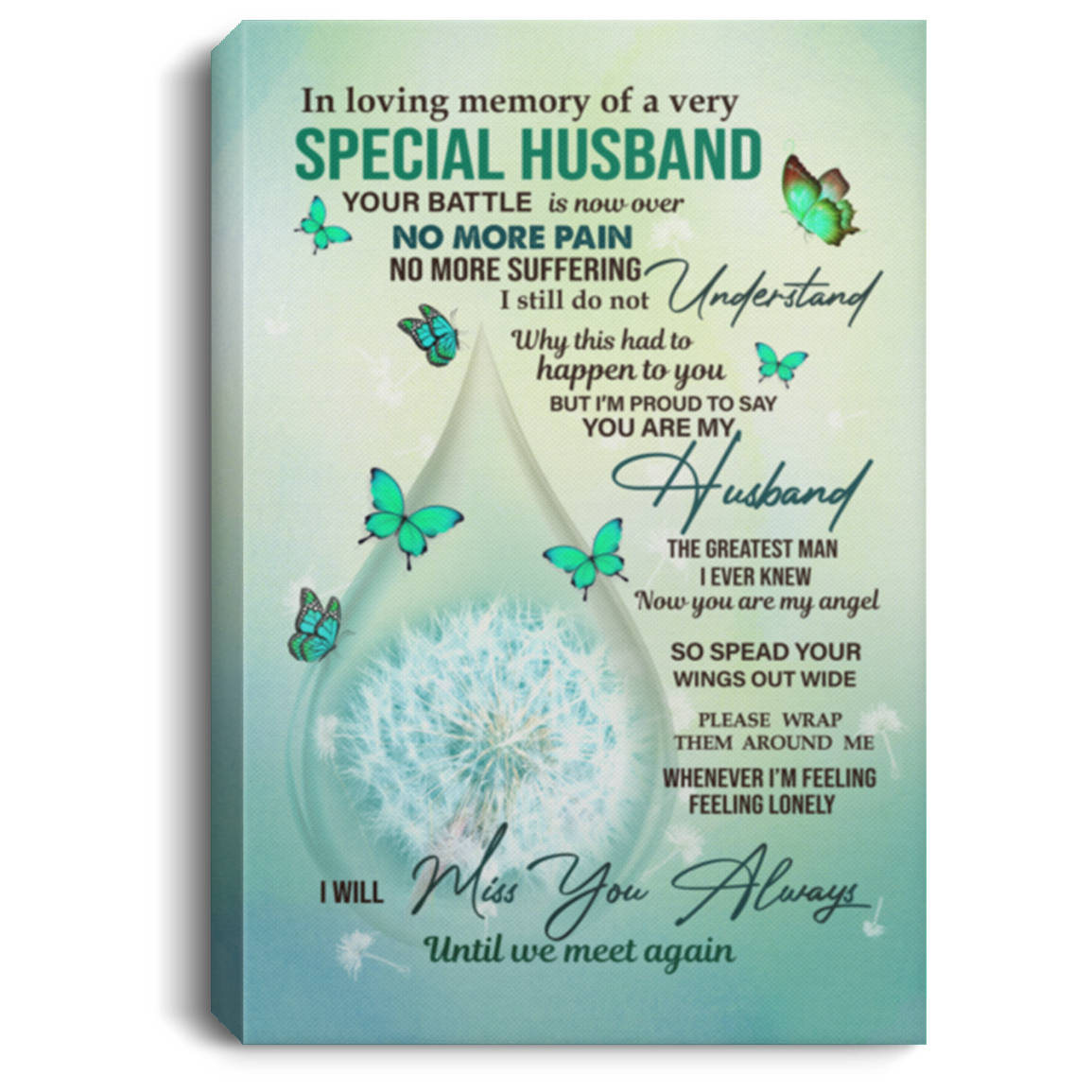 In Loving Memory of A Very Special Husband Framed Canvas - Unframed Poster - Memory Of A Husband Wall Art, White, 0.75'' Framed Canvas