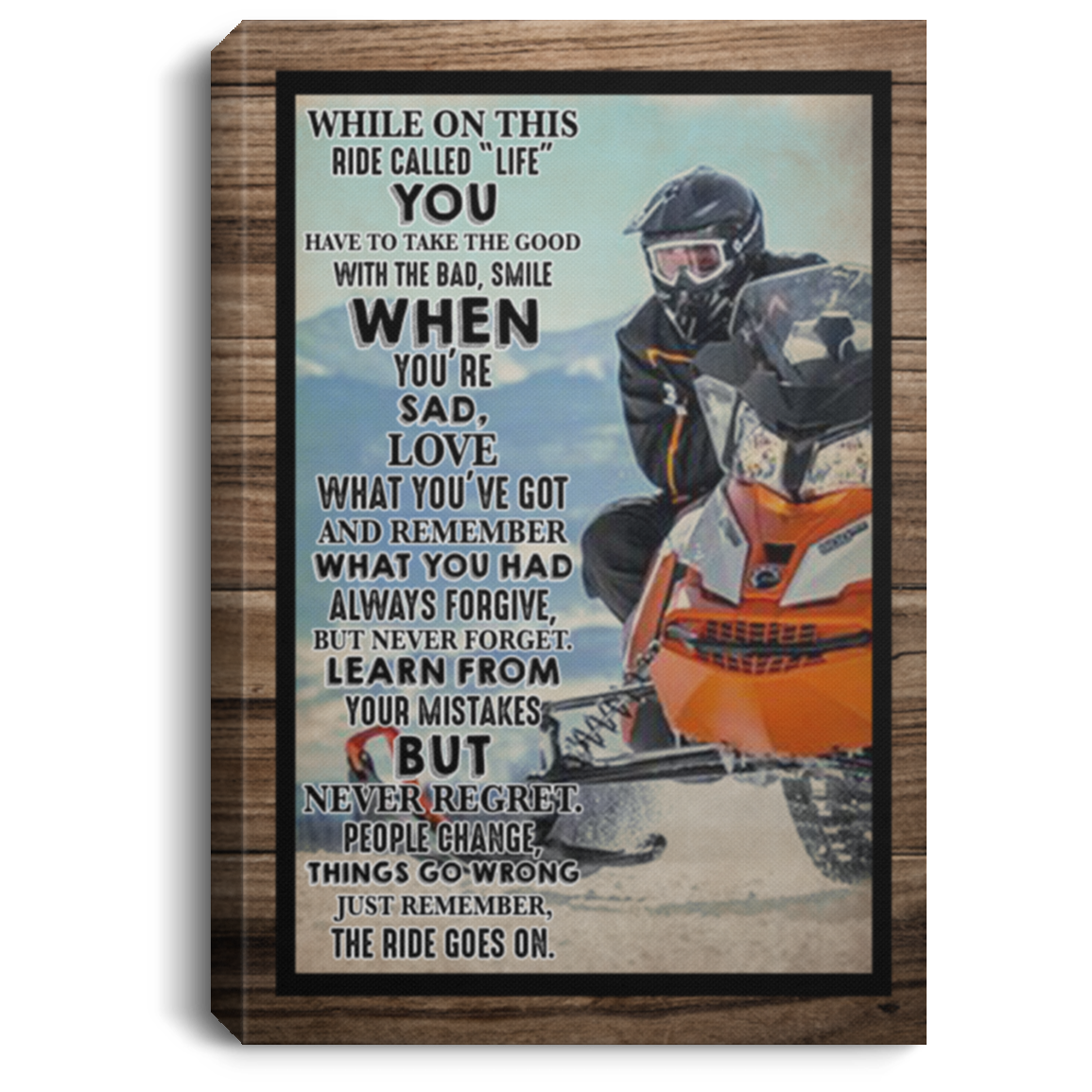 Snowmobile Wihe On This Ride Called Life Framed Canvas - Unframed Poster - Snowmobile Wall Art, White, 0.75'' Framed Canvas