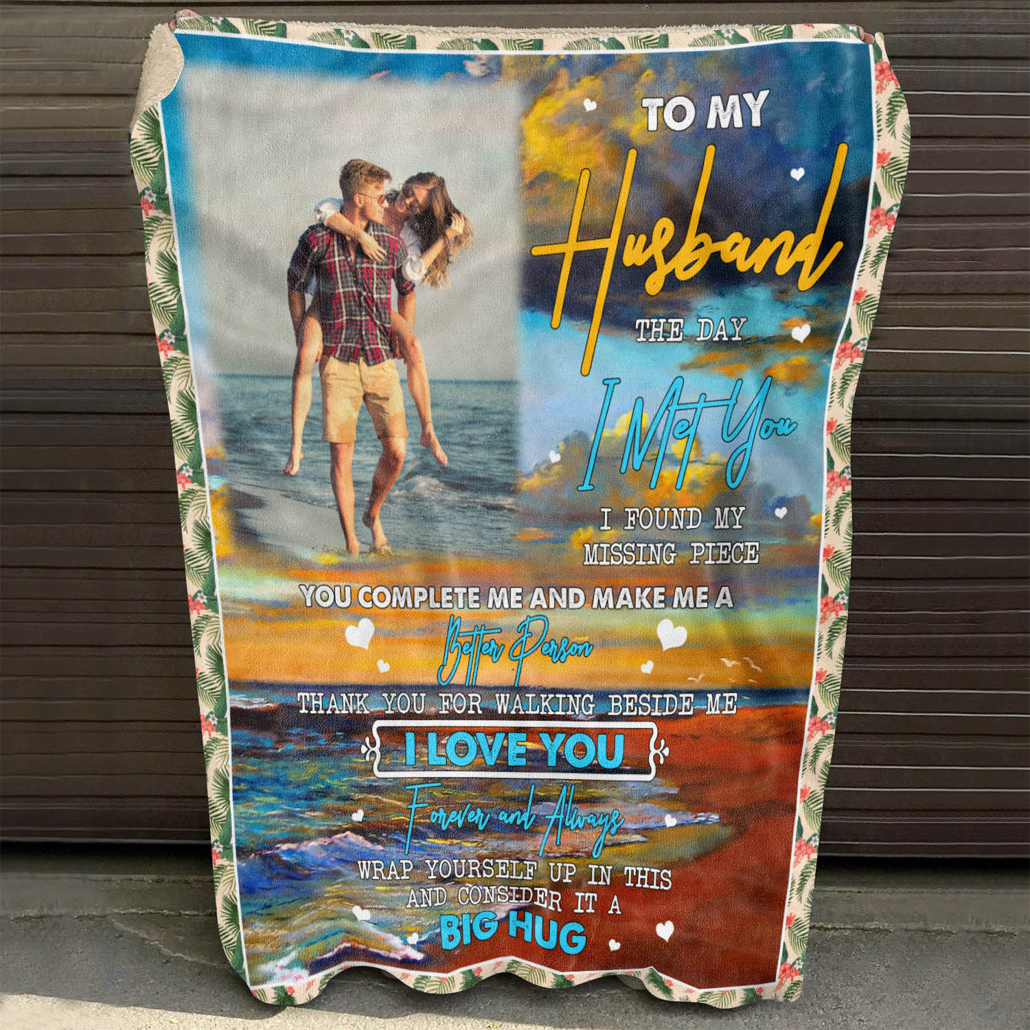 10VT. To My Husband The Day I Met Custom blanket mk1