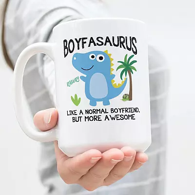 Boy-fasaurus Like A Normal Boyfriend But More Awesome Coffee Mug - Dinosaur Mug For Boyfriend