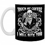 Touch My Coffee And I Bottle, Black, 11 oz. White Mug