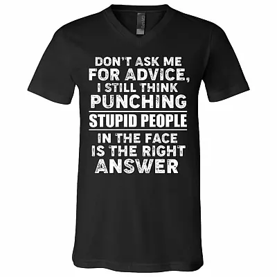 Don't Ask Me for Advice Shirt, Black, V-Neck T-Shirt