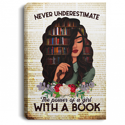Vintage Never Underestimate The Power Of A Girl With A Book Framed Canvas Prints - Unframed Poster, White, 0.75'' Framed Canvas