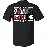 Socialism Distancing - Funny Pro Trump Patriot Print on Back T-Shirt, Black, Unisex T-Shirt