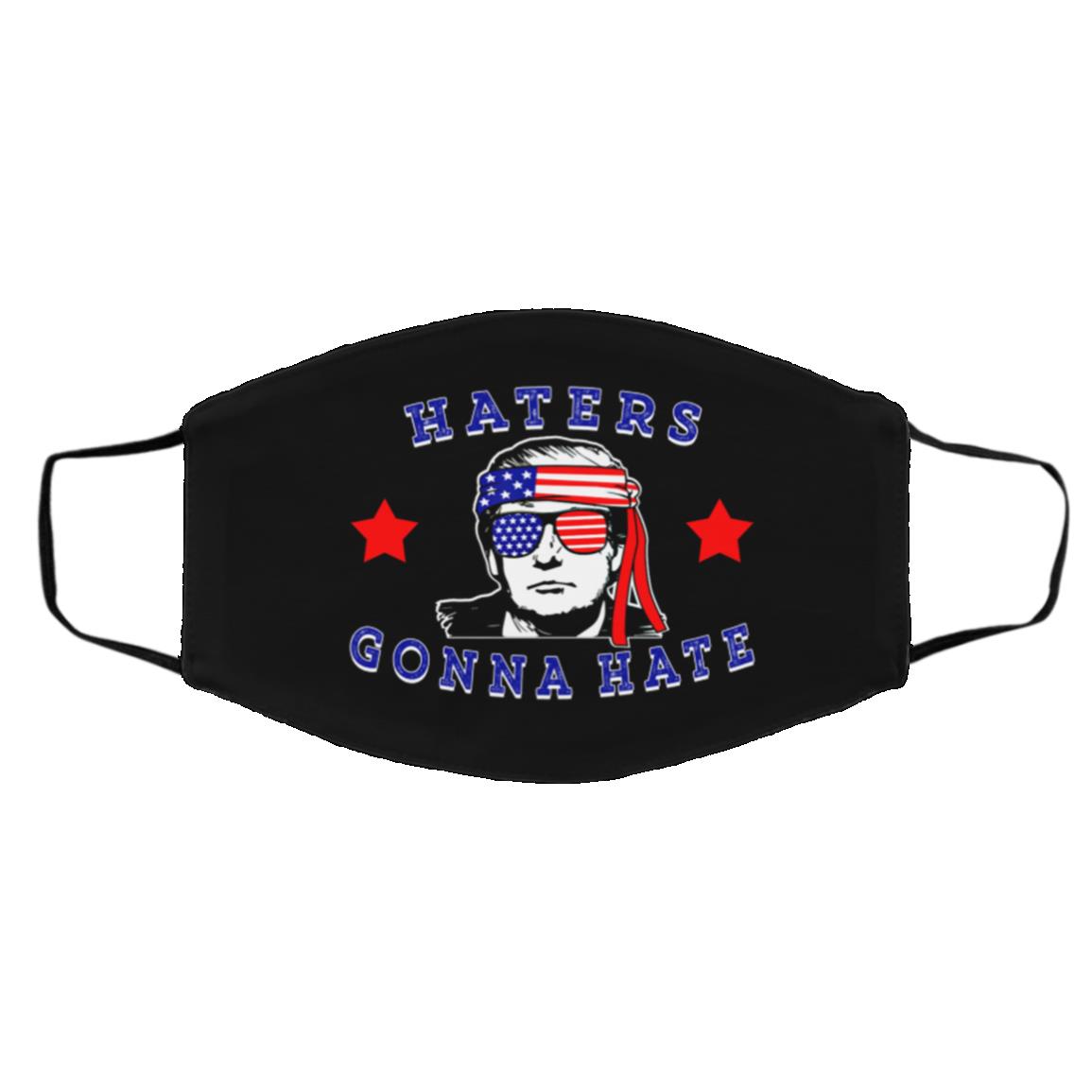 Haters Gonna Hate Face Mask, Black, Cloth Face Cover – Medium/Large Haters Gonna Hate Face Mask, Black, Cloth Face Cover – Medium/Large