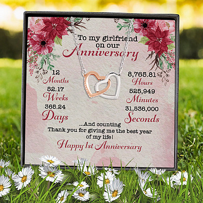 To My Girlfriend On Our Anniversary Thank You For Giving Me The Best Year Of My Life Interlocking Hearts Necklace
