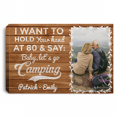 Personalized Photo I Want to Hold Your Hand at 80 Baby Let's Go Camping Framed Canvas - Unframed Poster, White, 0.75'' Framed Canvas