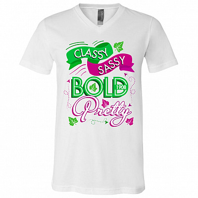 Aka Sorority 1908 Classy Sassy Bold Pretty Feminist T-Shirt - V Neck, White, V-Neck T-Shirt