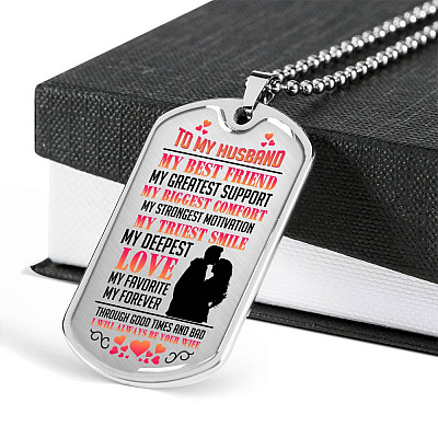 My Husband Is My Best Friend My Greatest Support Through Good Times and Bad Dog Tag Pendant Necklace - Dog Tag (Silver)