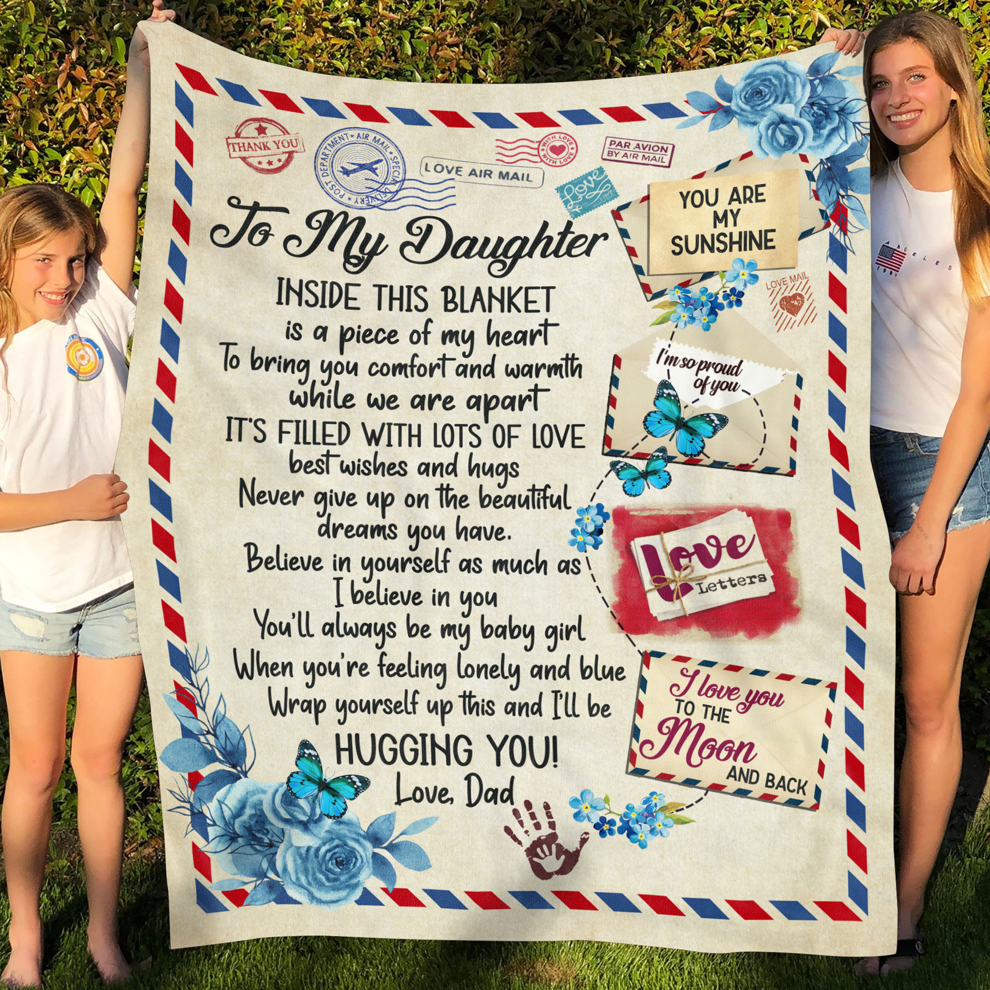 To My Daughter From Dad Inside This Blanket Is A Piece Of My Heart 2