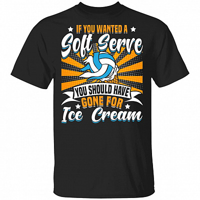 If You Wanted A Soft Serve You Should, Black, Unisex T-Shirt