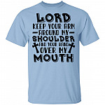 Lord Keep Your Arm, Light Blue, Unisex T-Shirt