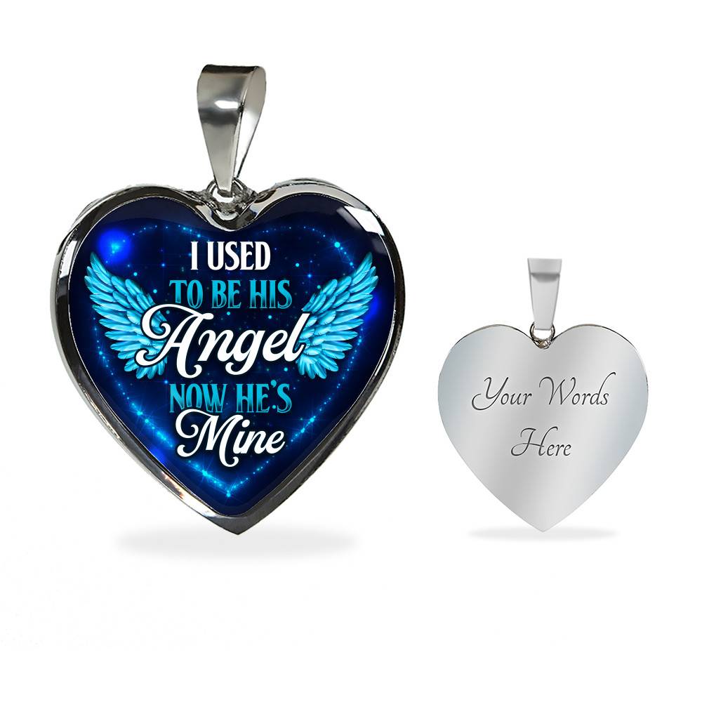 I Used To Be His Angel Now He's Mine Heart Pendant Necklace - Heart Luxury Necklace (Silver)