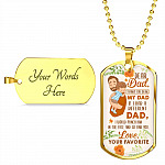 Dear Dad If I Had A Different Dad I Would Punch Him In The Face Dog Tag Pendant Necklace - Dog Tag (Gold Plated)