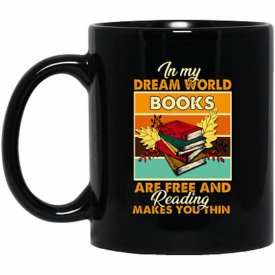 In My Dream World, Black, 11 oz. Black Mug