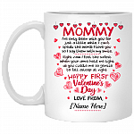 Personalized Mommy I've Only Been with You Valentine Coffee Mug - Beer Stein - Water Bottle - Color Changing Mug, White, 11 oz. White Mug
