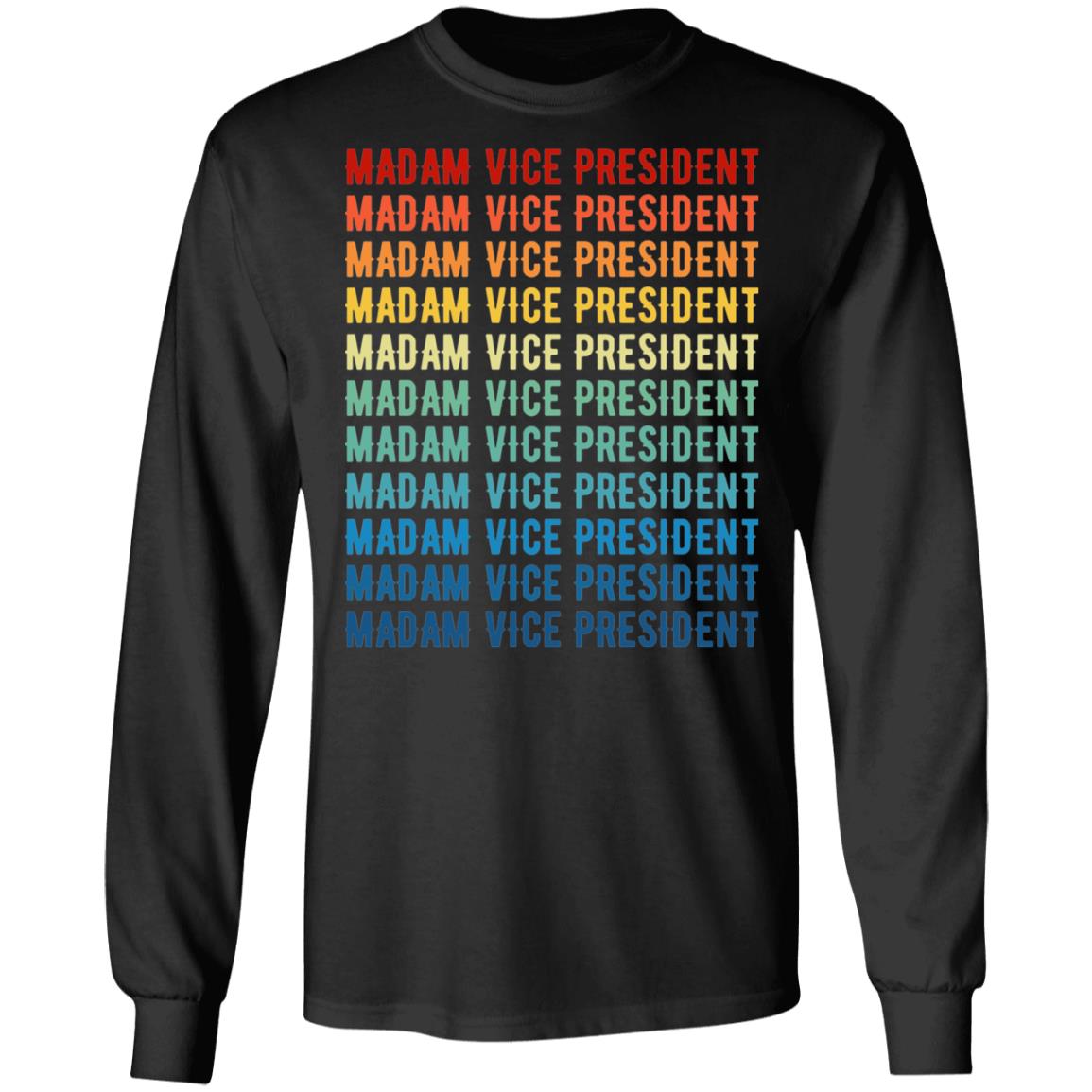 Madam Vice President Kamala Harris Vintage Hoodie - Sweatshirt - Kamala Harris Vice President 2021 Long Sleeve, Black, Long Sleeve