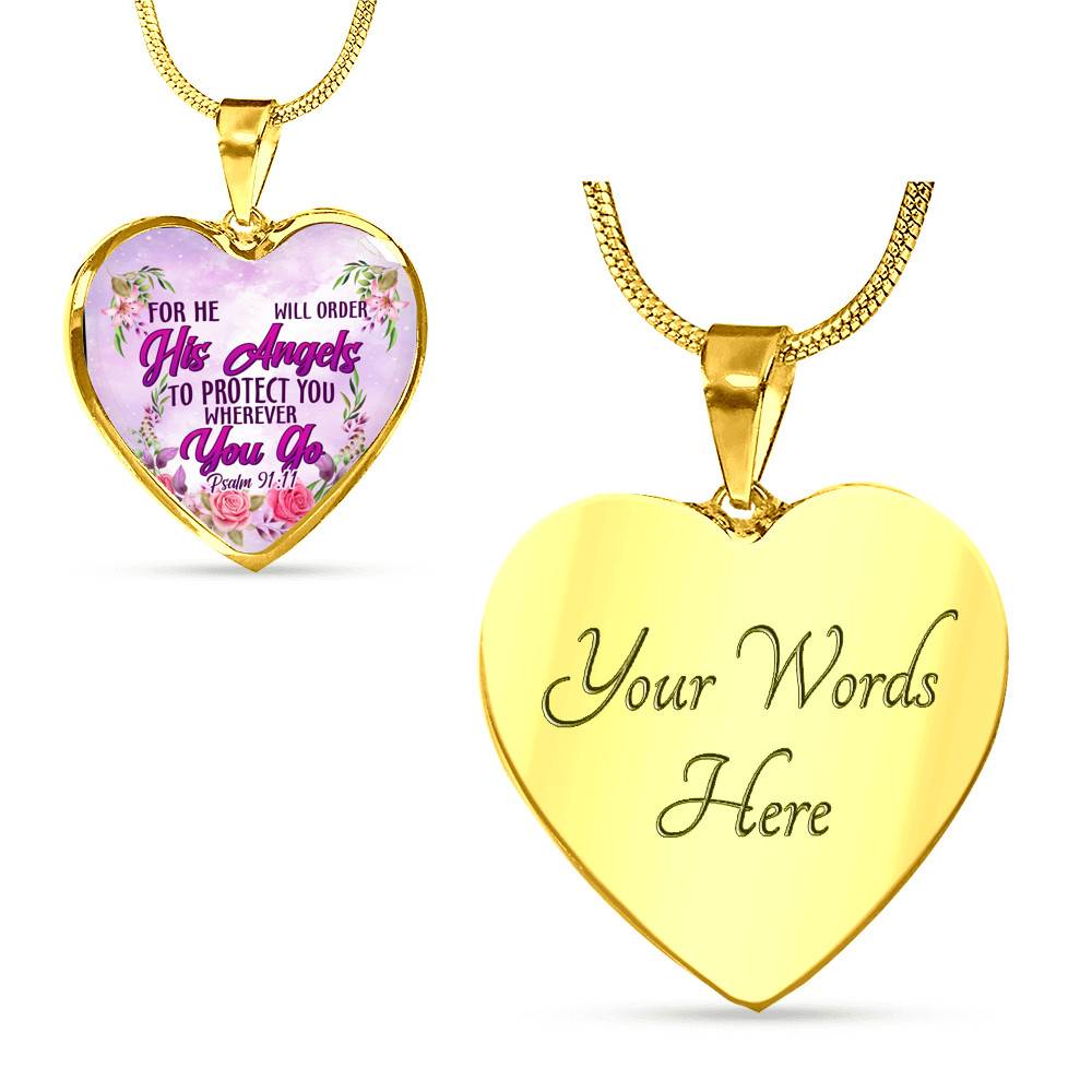 He Will Order His Angel To Protect You Wherever You Go PSALM 91:11 Heart Pendant Necklace - Heart Luxury Necklace (Gold Plated)