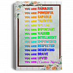 Personalized You Are Fabulous You Are Powerful You Are Capable Wrapped Framed Canvas Prints - Unframed Poster, White, 0.75'' Framed Canvas