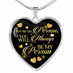 You're My Person You Will Always My Person Heart Pendant Necklace - Best Friend Necklace - Heart Luxury Necklace (Silver)